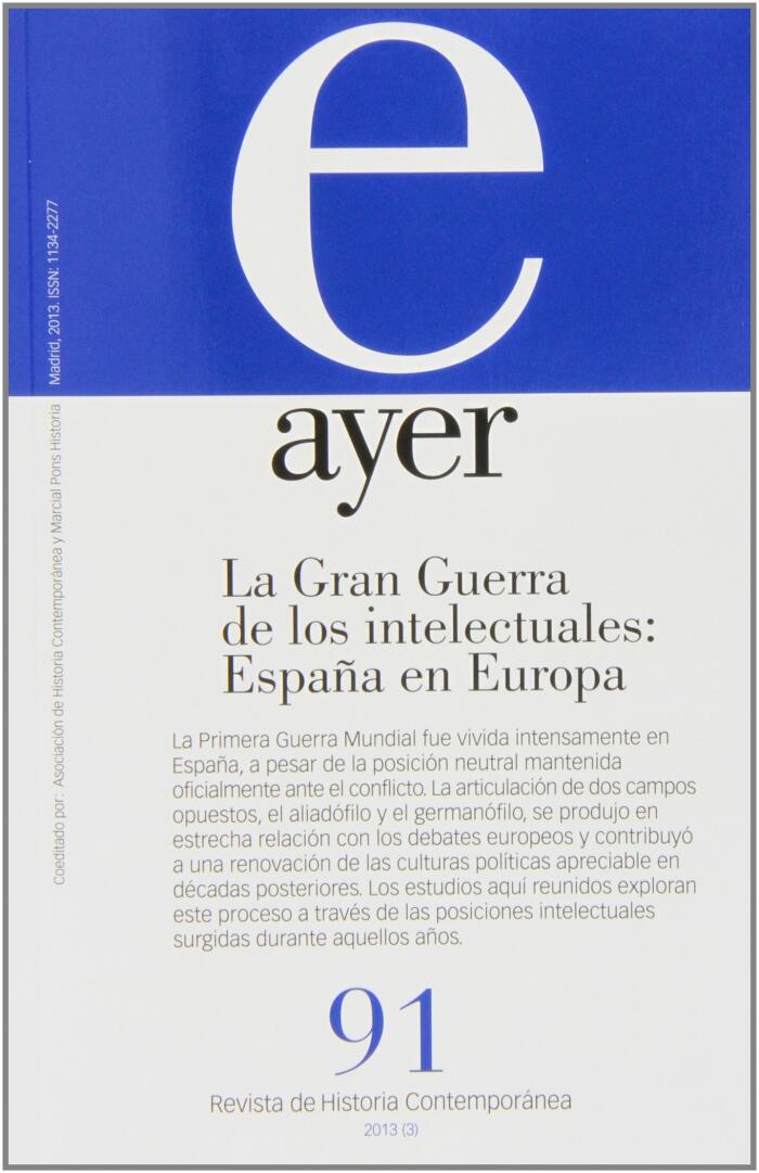 La Gran Guerra de los intelectuales: España en Europa