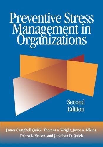 Preventive Stress Management in Organizations (2nd Edition)