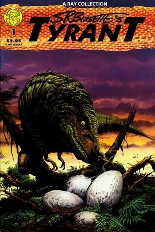 S.R. Bissette's Tyrant Volume 1
