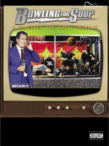 Bowling for Soup: A Hangover You Don't Deserve (Guitar Songbook Edition)