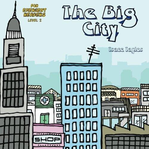 The Big City