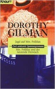 Jagd Auf Mrs. Pollifax Mrs. Pollifax Und Der Sizilianische Dieb. Zwei Romane