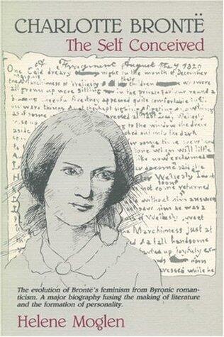 Charlotte Brontë - the Self Conceived