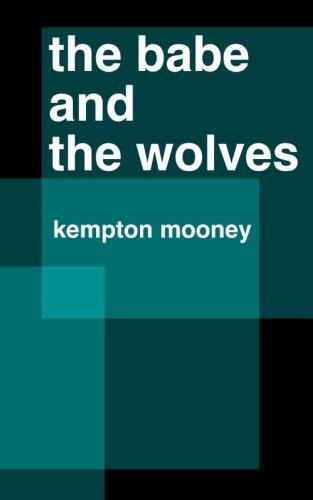 The Babe and the Wolves
