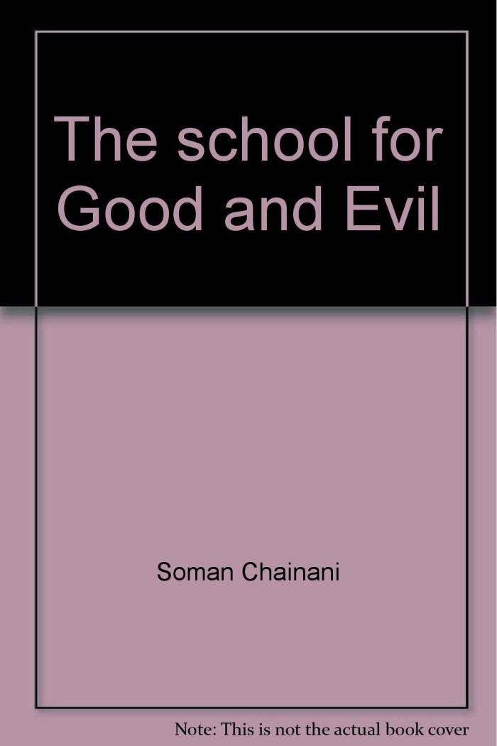 The School for Good and Evil