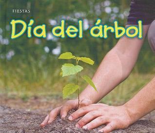 Día de Árbol = Arbor Day