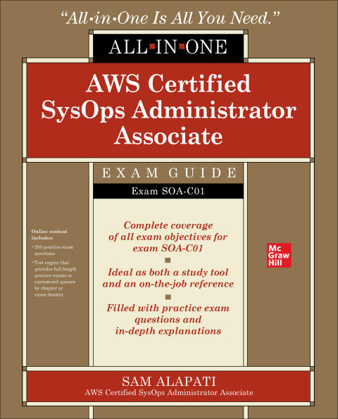 AWS Certified SysOps Administrator Associate All-in-One Exam Guide
