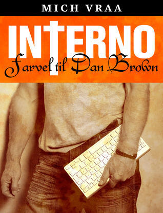 Interno - Farvel til Dan Brown
