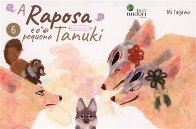 A Raposa e o Pequeno Tanuki: Volume 6