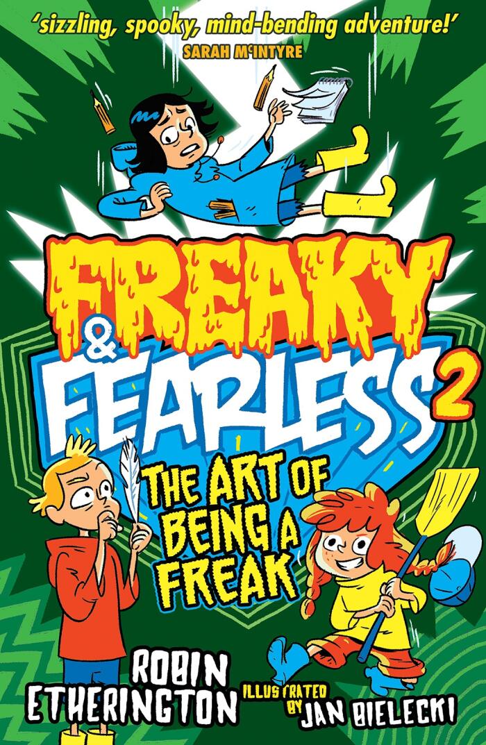 Freaky and Fearless #2 (The Art of Being a Freak)