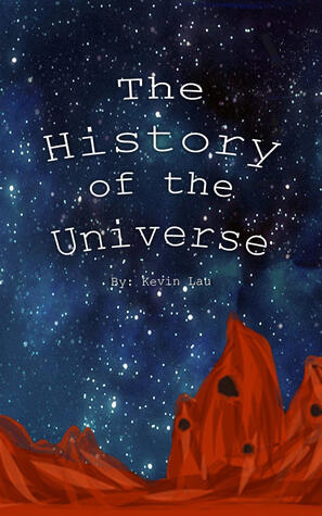 The History of the Universe