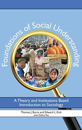 Foundations of Social Understanding: A Theory and Institutions-Based Introduction
