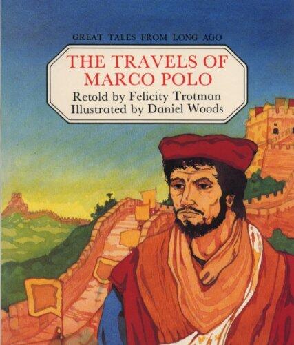 The Travels of Marco Polo