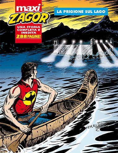 maxi zagor n. 18: La prigione sul lago