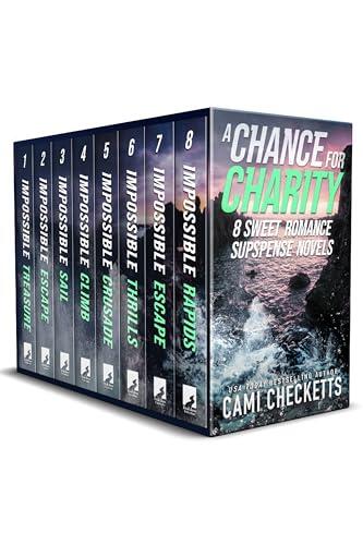 A Chance for Charity: 8 Sweet Romance Suspense Novels