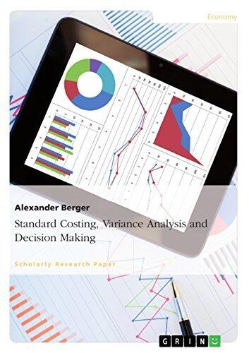 Standard Costing, Variance Analysis and Decision-Making