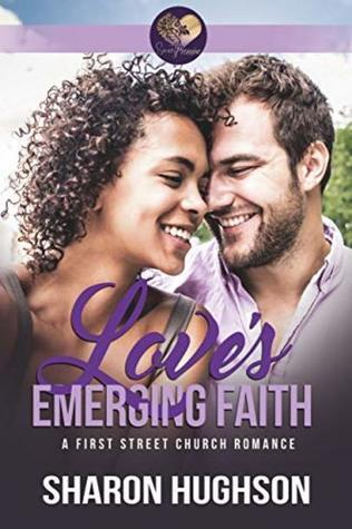 Love’s Emerging Faith: Texas Homecoming, Book 3