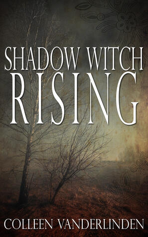 Shadow Witch Rising