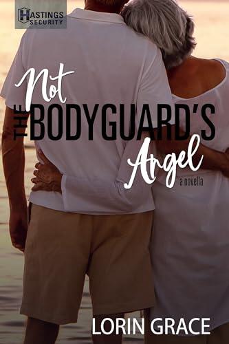 Not the Bodyguard's Angel: Sweet Bodyguard Romance