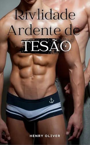 Rivalidade Ardente de Tesão