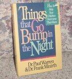 Things That Go Bump in the Night: How to Help Your Children Overcome Their Fears
