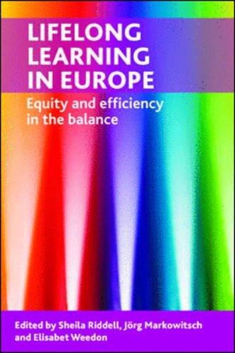 Lifelong Learning in Europe: Equity and Efficiency in the Balance