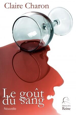 Le goût du sang