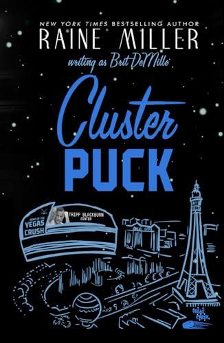 Clusterpuck: A Hockey Love Story