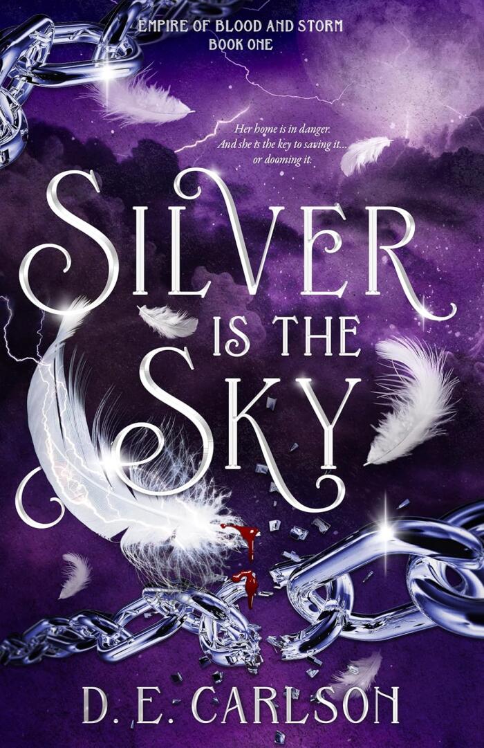 Silver is the Sky: Empire of Blood and Storm