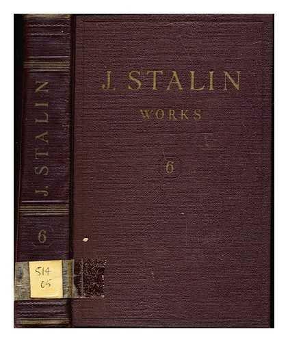 J.V. STALIN : WORKS VOL 6.
