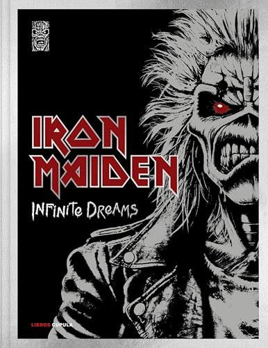 Iron Maiden: Infinite Dreams: La historia visual oficial