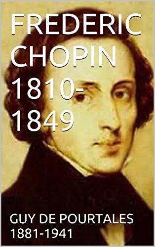 FREDERIC CHOPIN 1810-1849