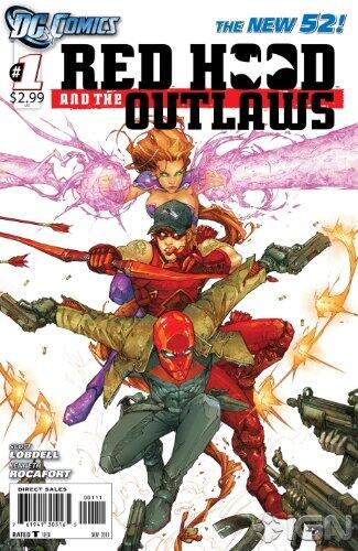 Red Hood and the Outlaws #1 "1st Print- Jason Todd, Arsenal & Starfire"