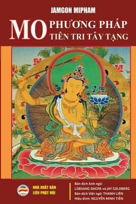 MO - Phương pháp tiên tri Tây Tạng: Những chỉ dẫn thực hành cụ thể và ý nghĩa