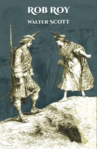 Rob Roy: - Edition illustrée par 150 gravures originales