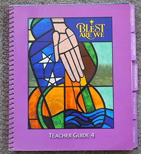 Blest Are We (Teacher Guide 4)