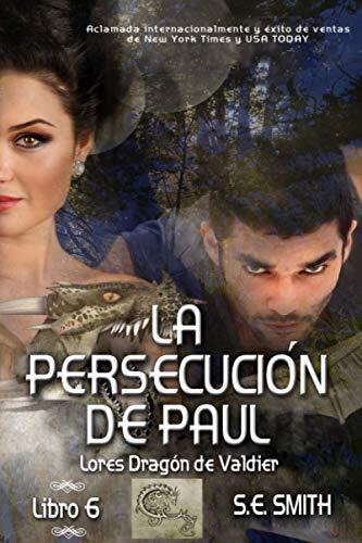 La persecución de Paul (Lores Dragón de Valdier)