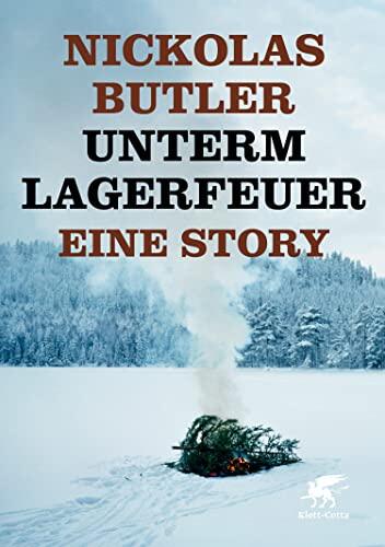 Unterm Lagerfeuer: Eine Story