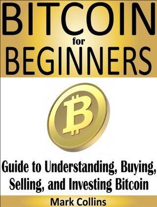 What is Bitcoin? Guide to Understanding, Buying, Selling, and Investing Bitcoins