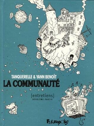 La Communauté : Entretiens