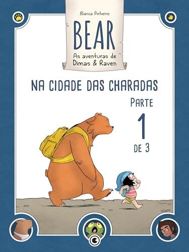 Bear: As Aventuras de Dimas & Raven (Na Cidade das Charadas - Parte 01)