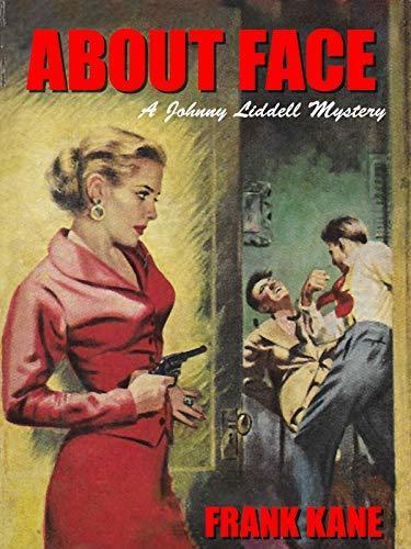 About Face: A Johnny Liddell Mystery