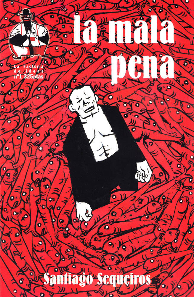 La mala pena