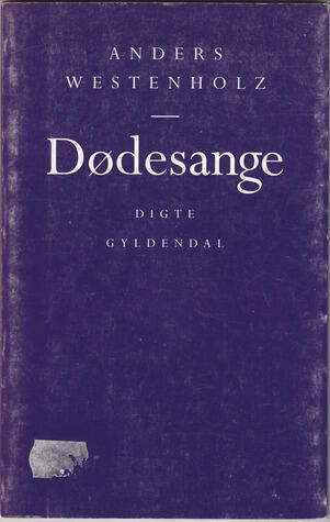 Dødesange: digte