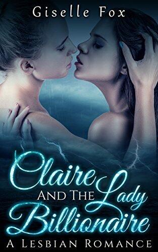 Claire and the Lady Billionaire 1