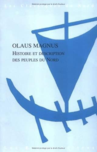 Histoire Et Description Des Peuples Du Nord (Classiques du Nord)