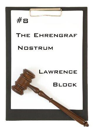 The Ehrengraf Nostrum