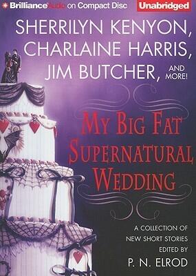 My Big Fat Supernatural Wedding