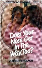 Does Your Nose Get In The Way, Too?