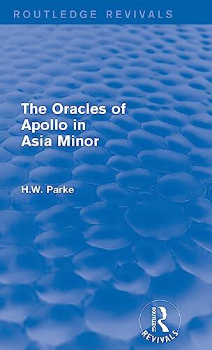 The Oracles of Apollo in Asia Minor